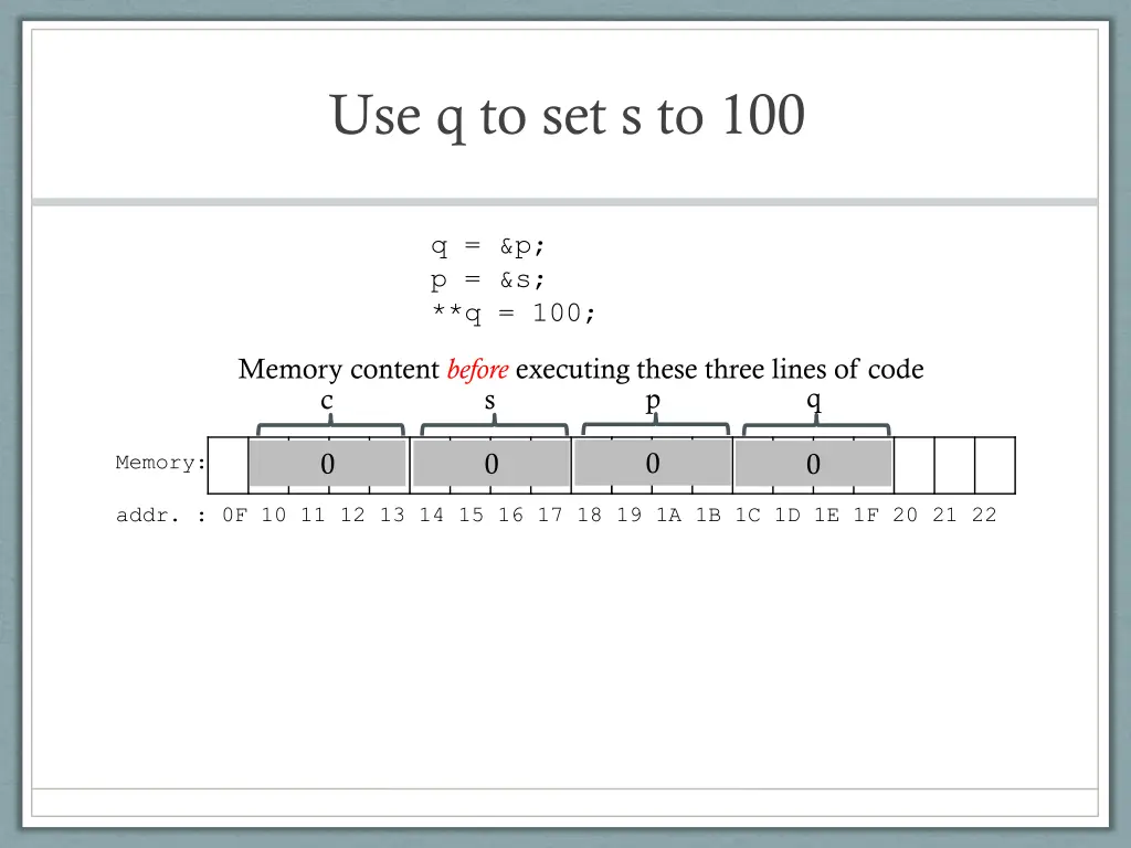 use q to set s to 100