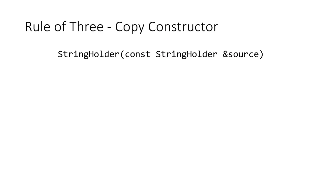rule of three copy constructor