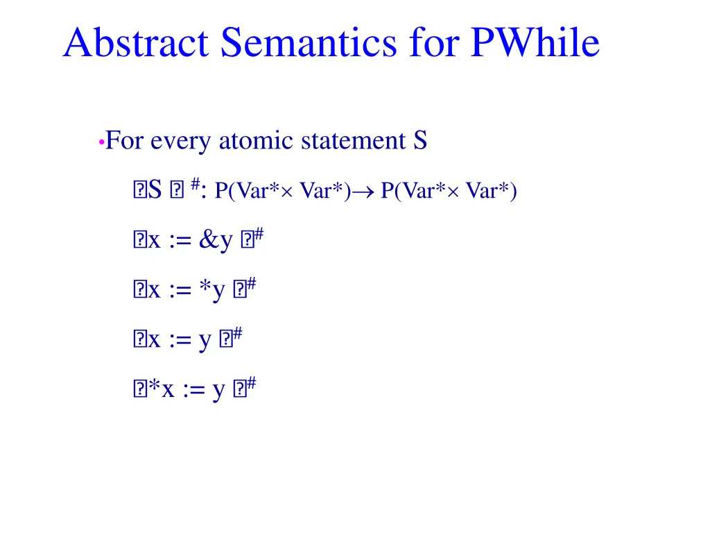 abstract semantics for pwhile