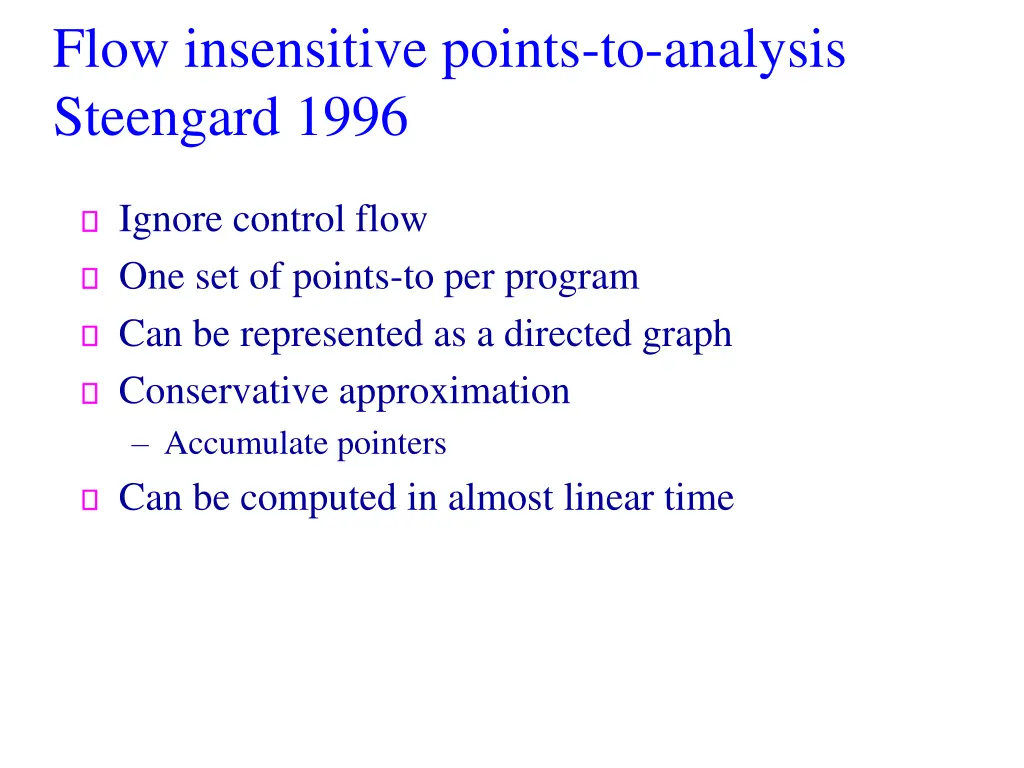 flow insensitive points to analysis steengard 1996