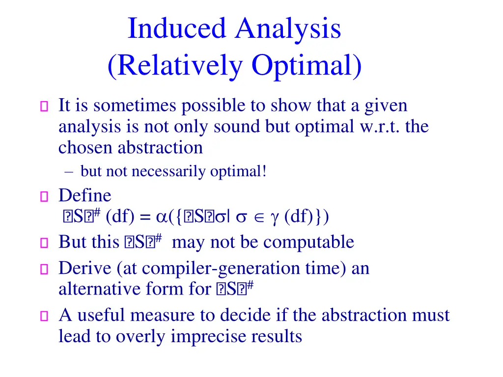 induced analysis relatively optimal
