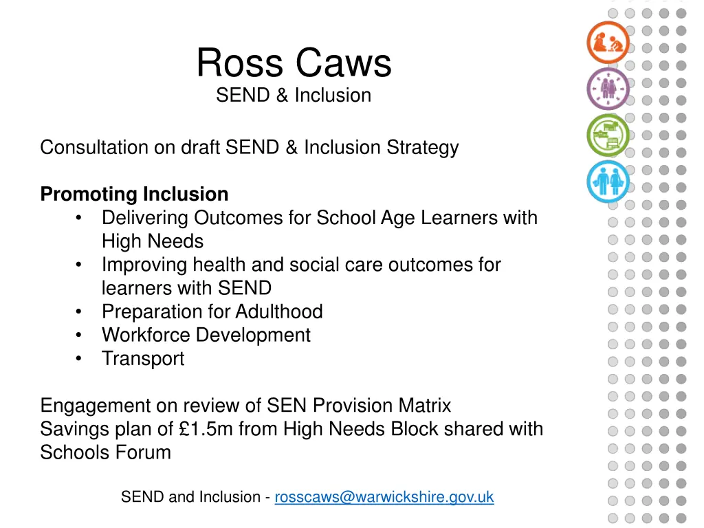 ross caws send inclusion