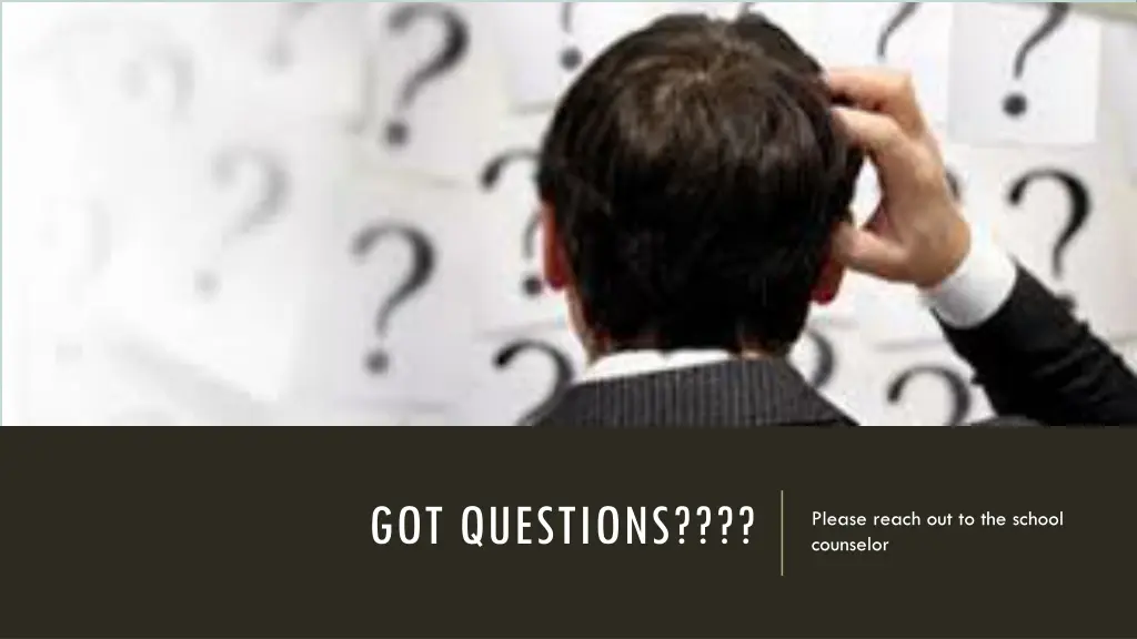 got questions