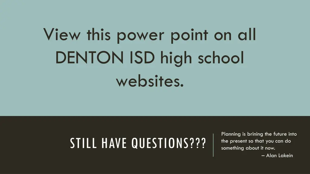 view this power point on all denton isd high