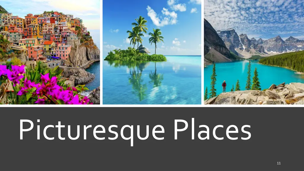 picturesque places