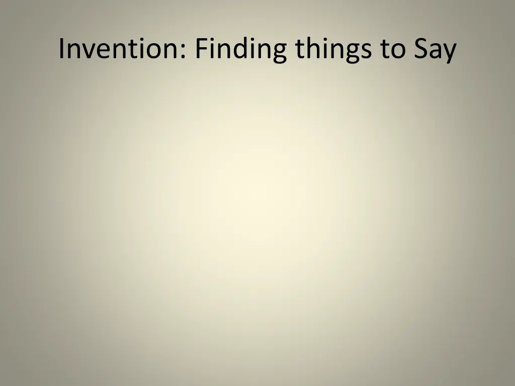 invention finding things to say 1