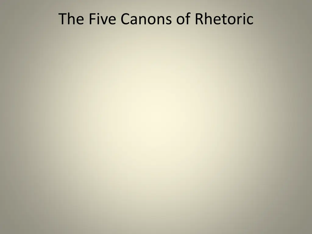 the five canons of rhetoric