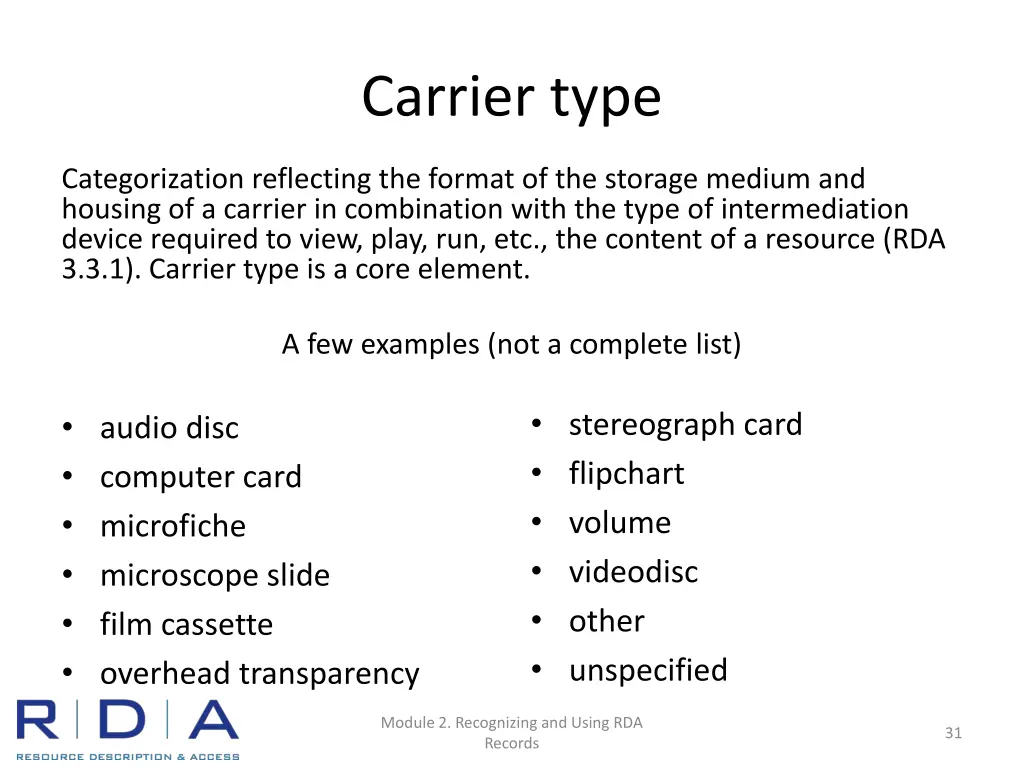 carrier type