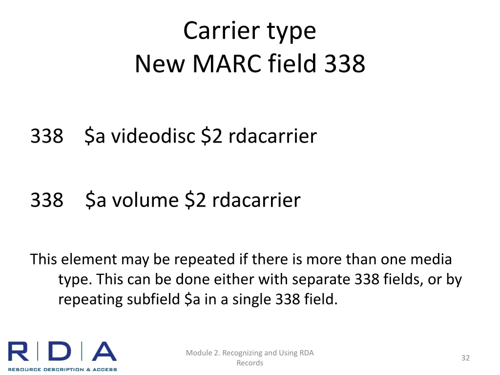 carrier type new marc field 338