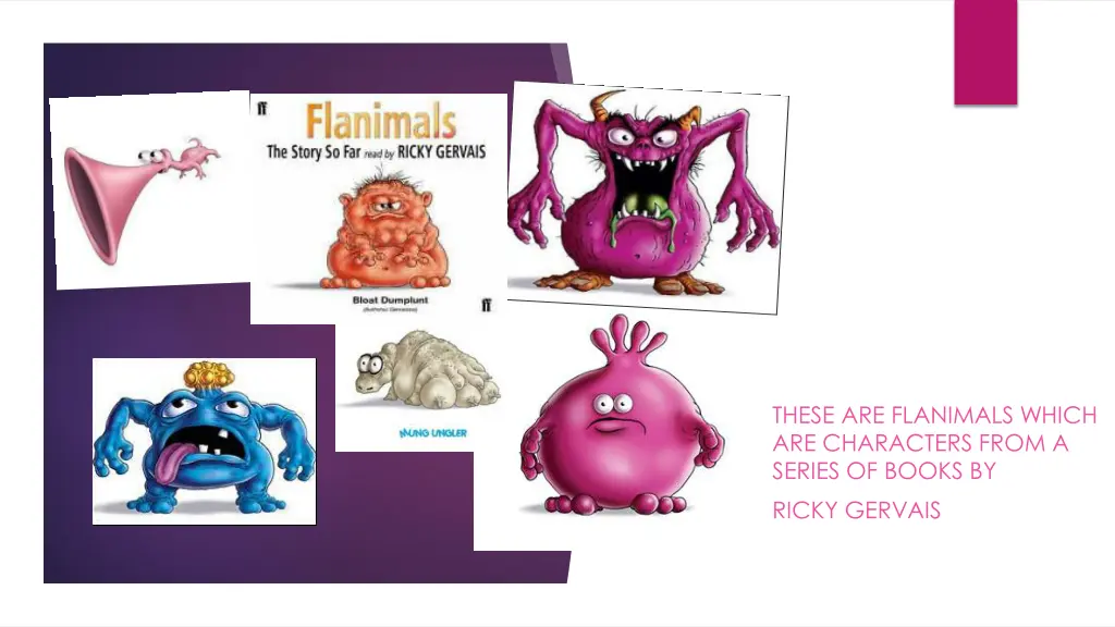 these are flanimals which are characters from