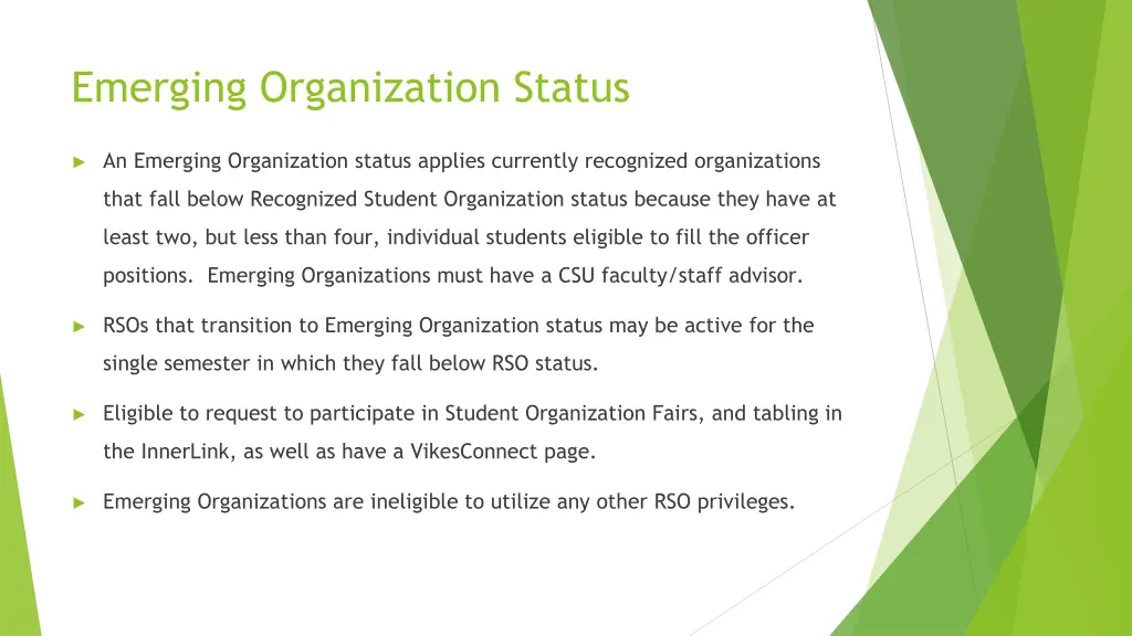 emerging organization status