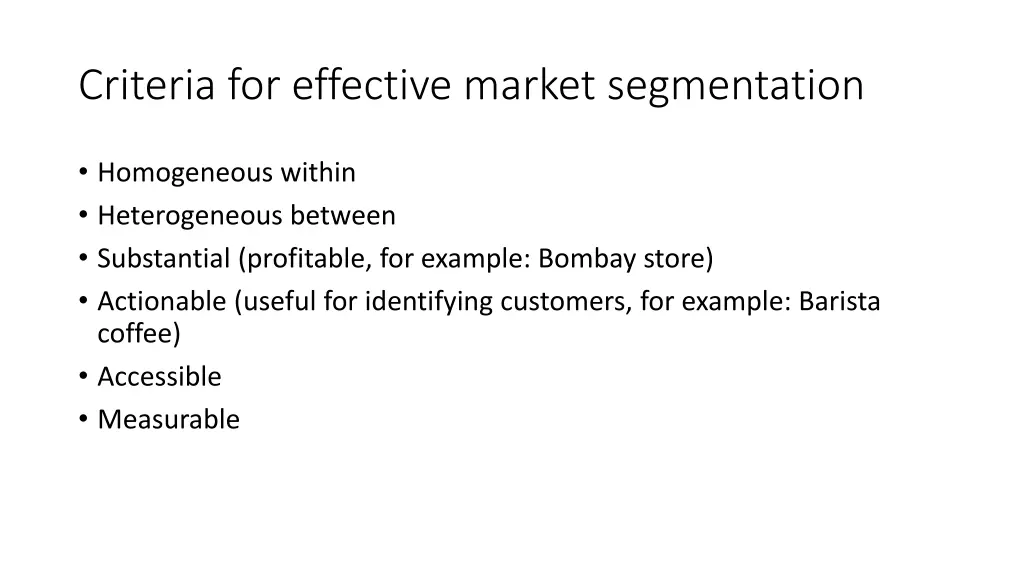 criteria for effective market segmentation