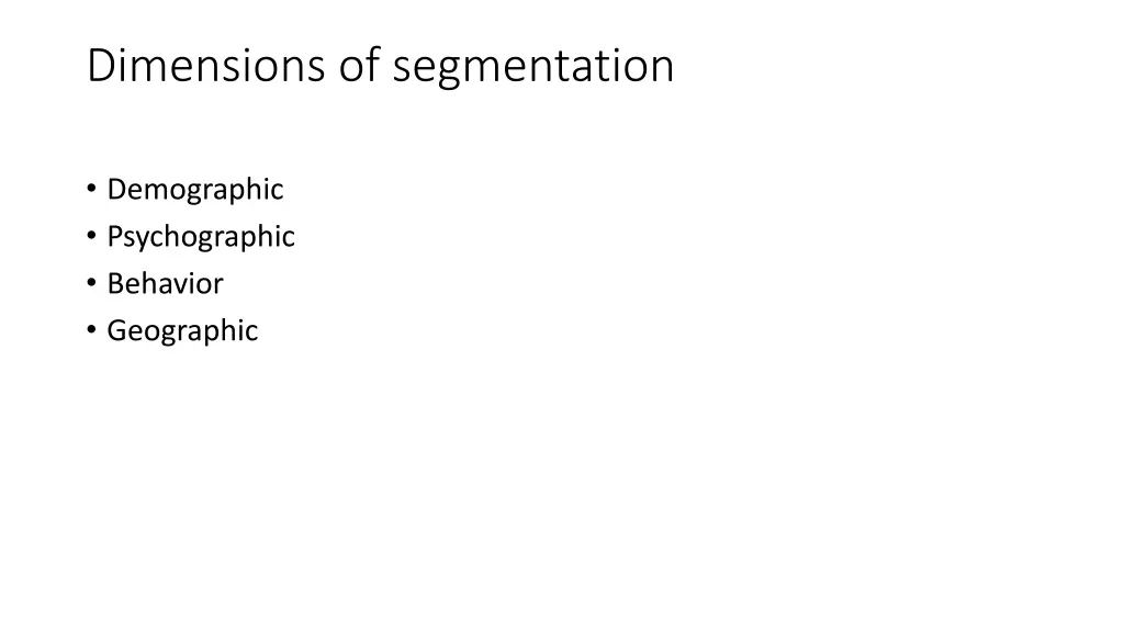 dimensions of segmentation