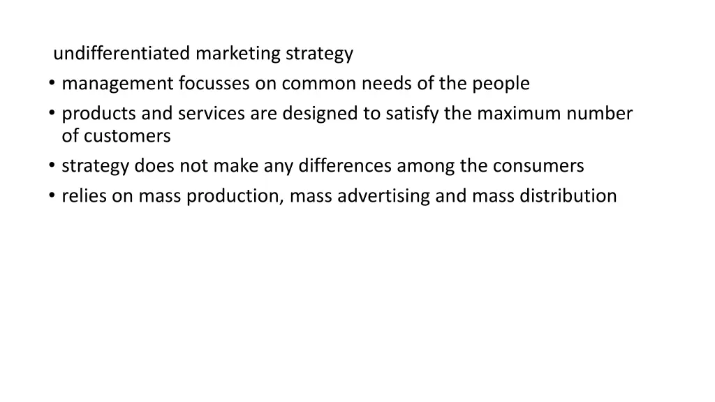 undifferentiated marketing strategy management