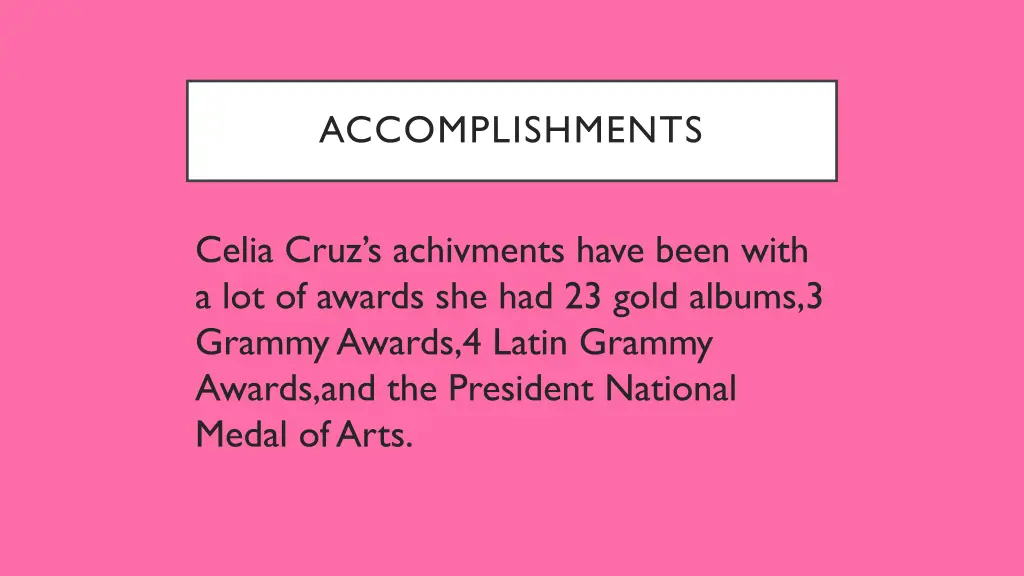 accomplishments