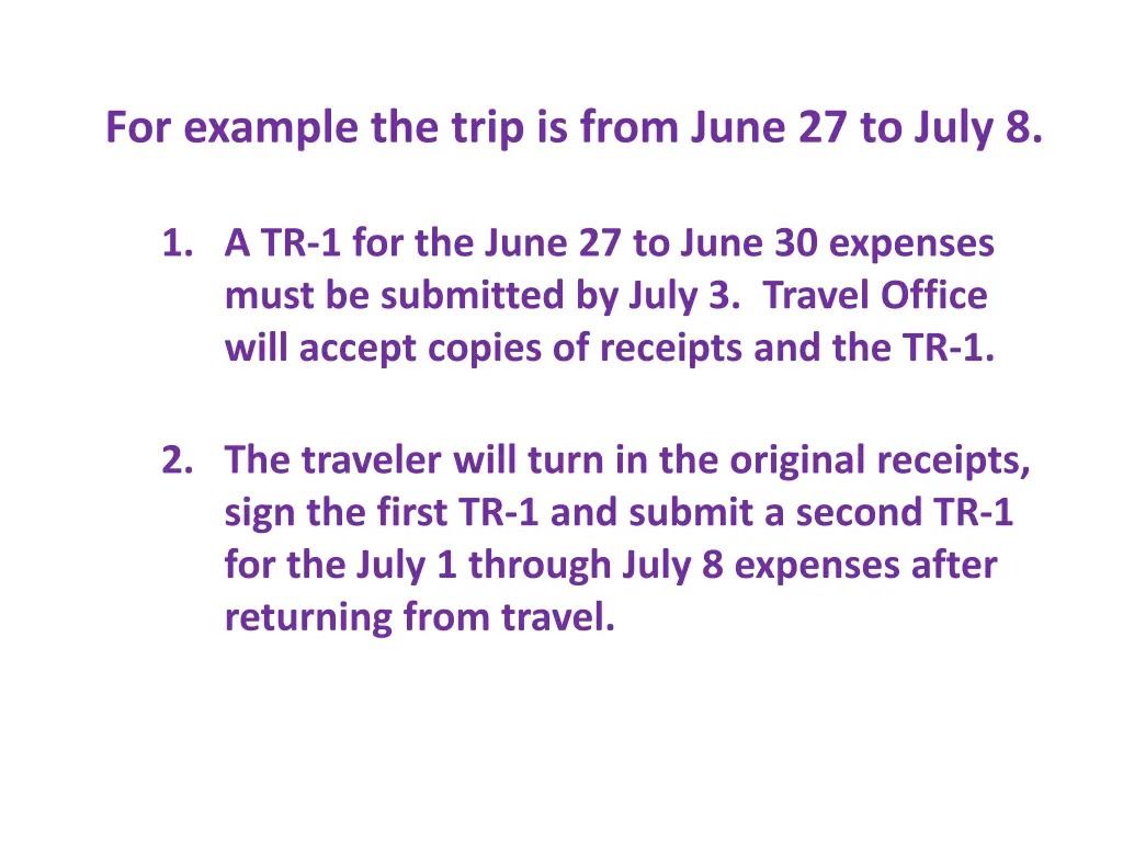 for example the trip is from june 27 to july 8