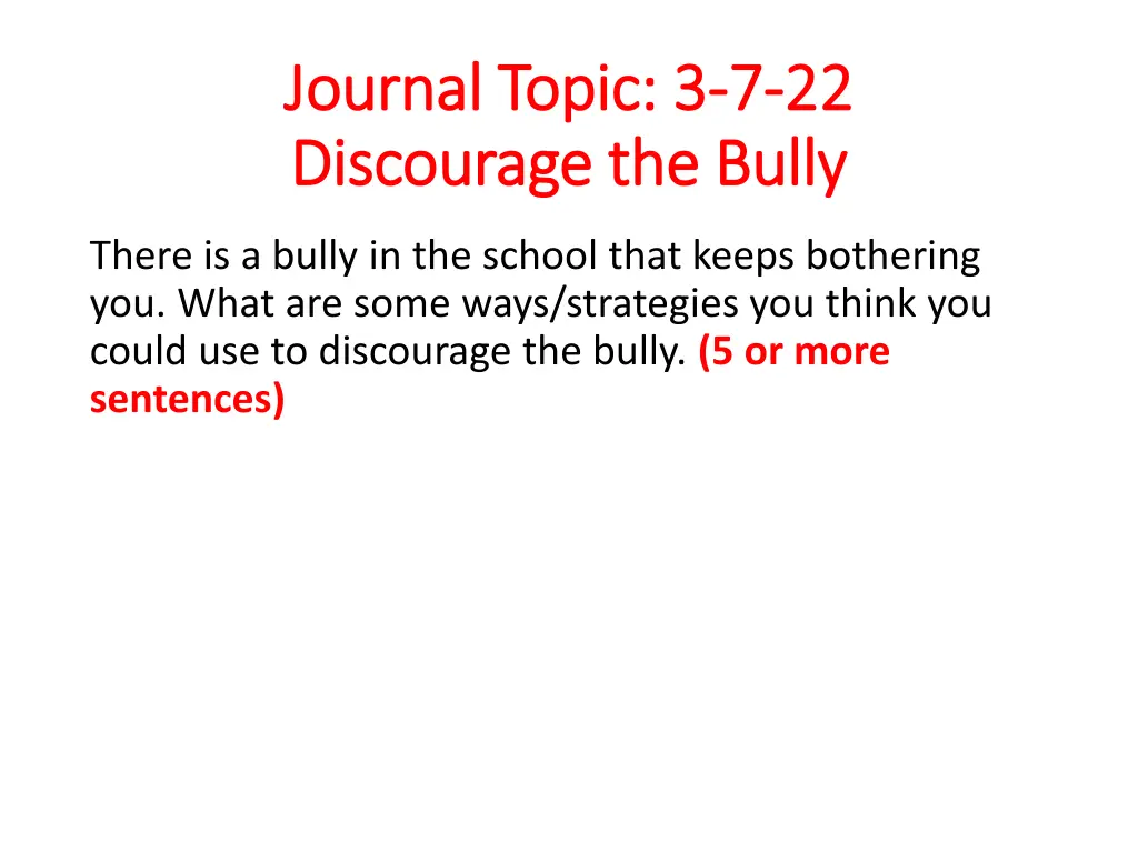 journal topic 3 journal topic 3 7 7 22 discourage