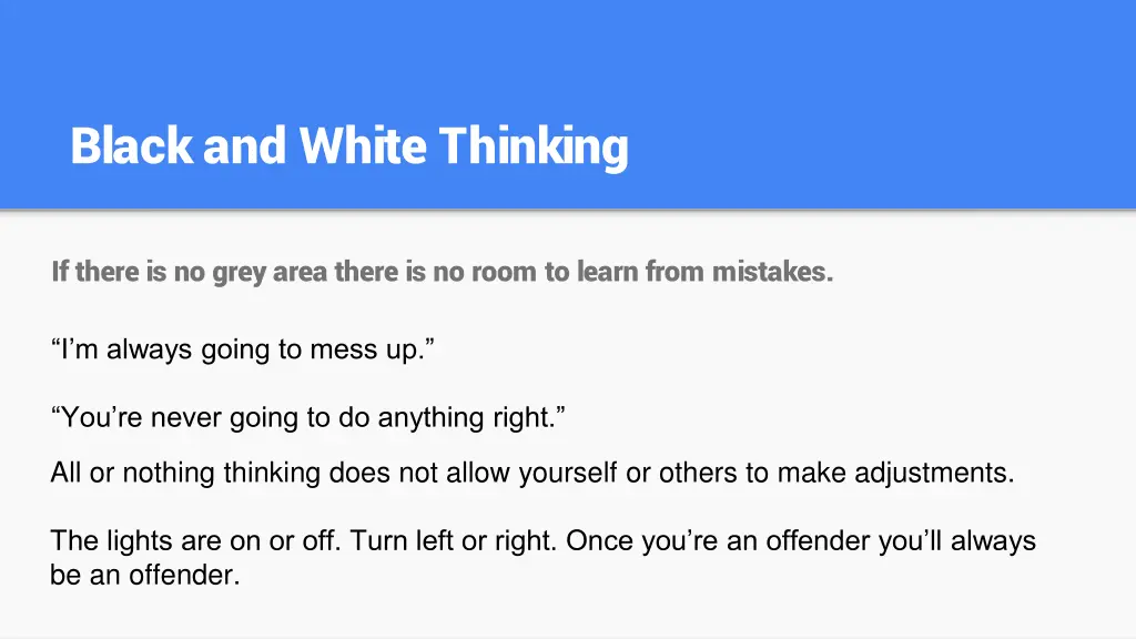 black and white thinking