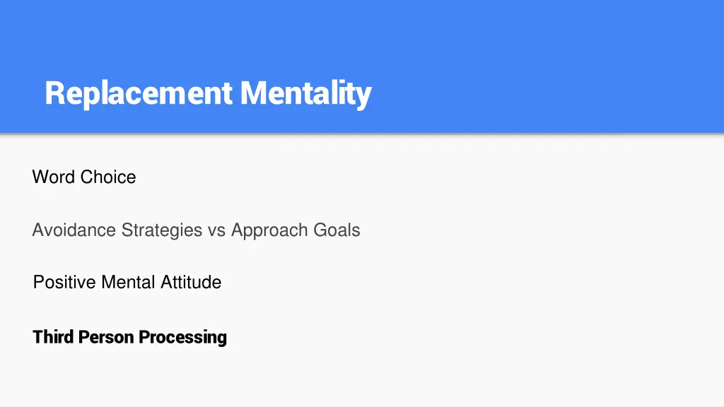 replacement mentality