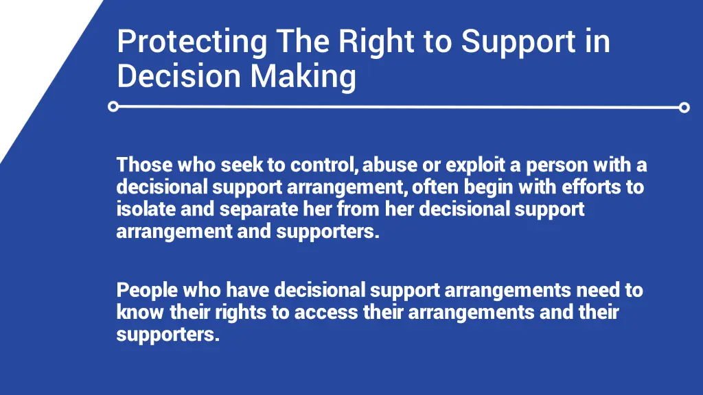 protecting the right to support in decision making