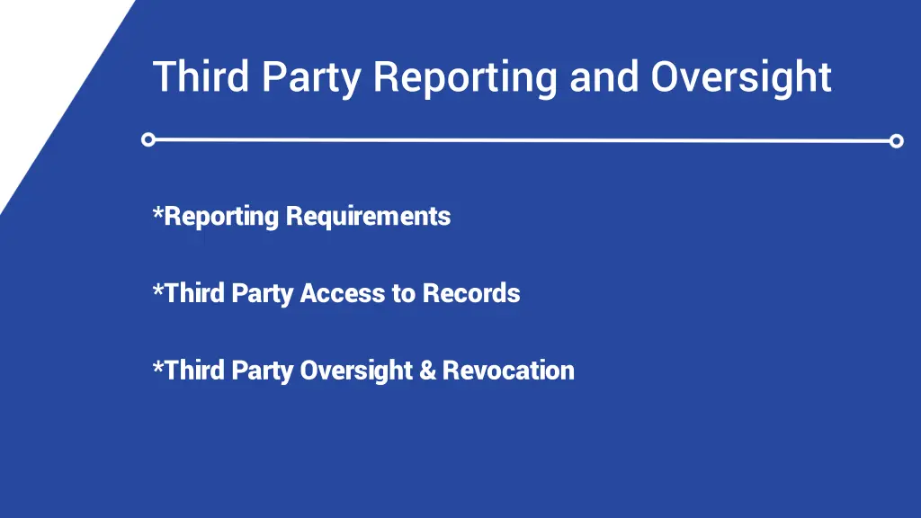 third party reporting and oversight