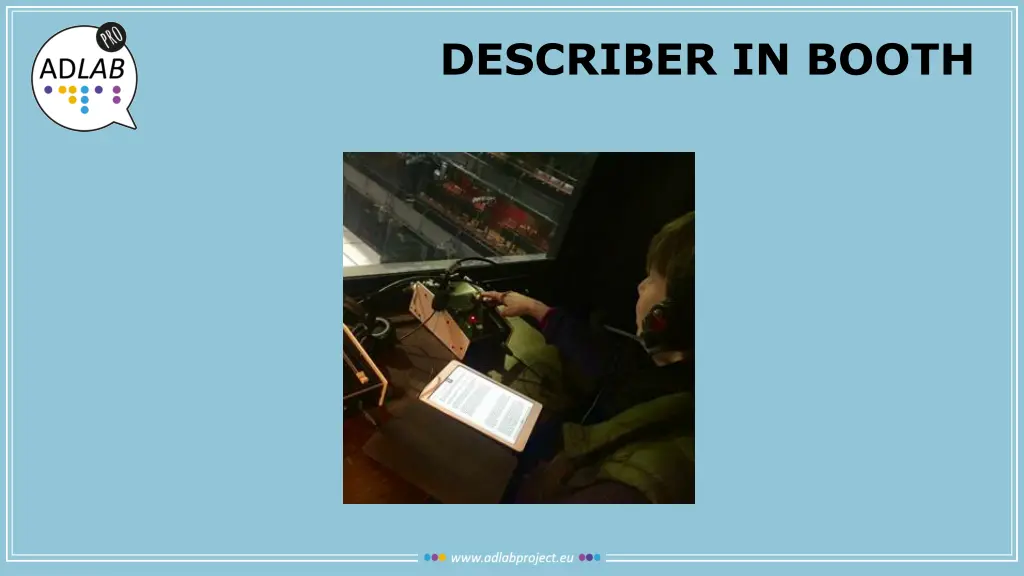 describer in booth