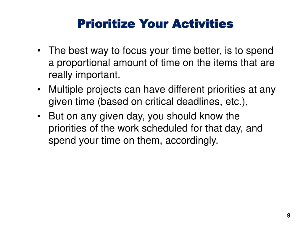 prioritize your activities prioritize your