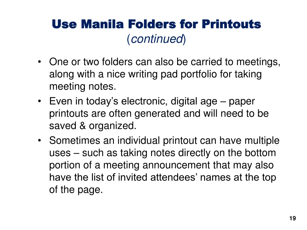 use manila folders for printouts use manila 1