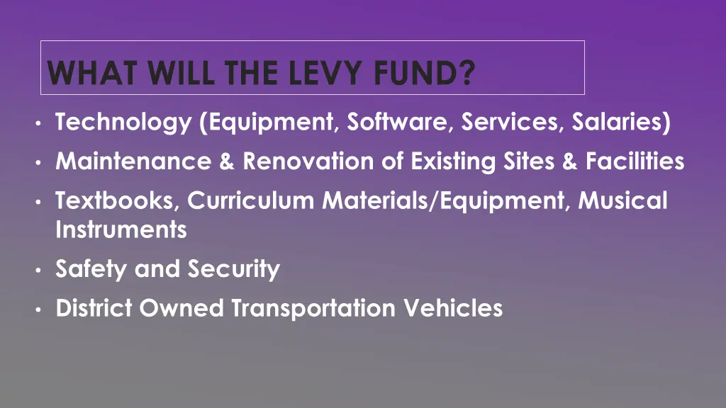 what will the levy fund