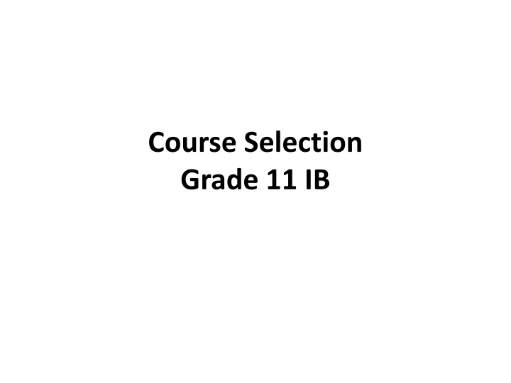 course selection grade 11 ib