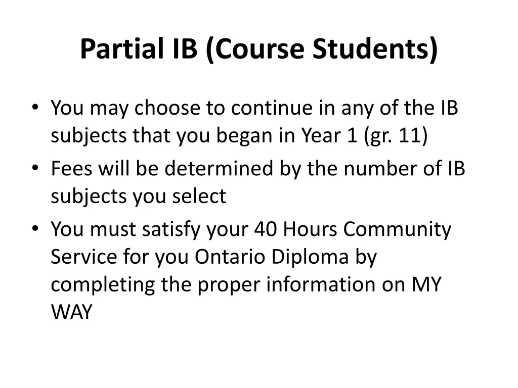 partial ib course students