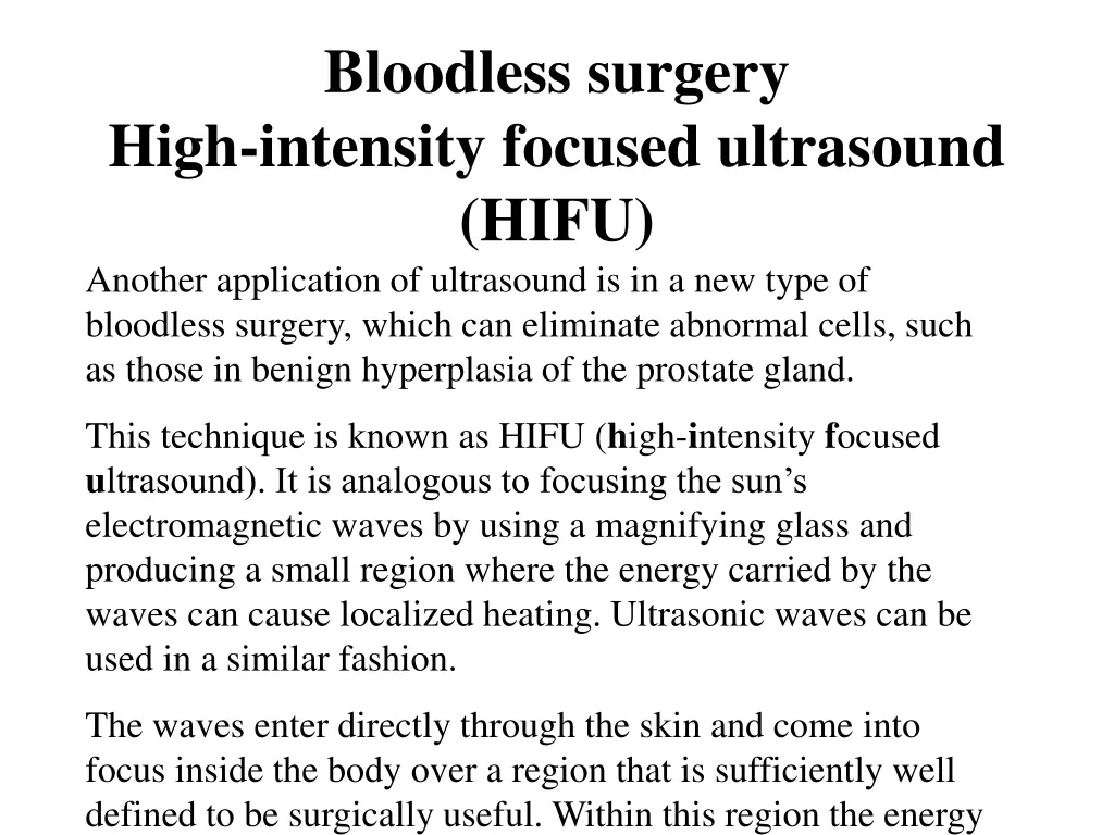 bloodless surgery high intensity focused