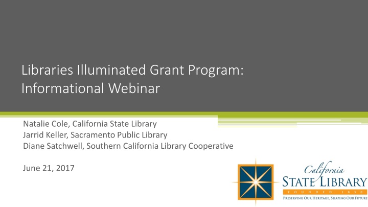 libraries illuminated grant program informational