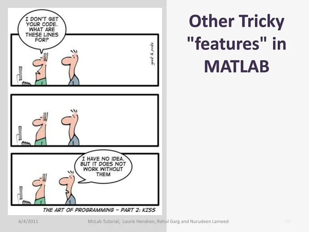 other tricky features in matlab