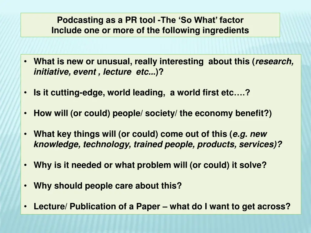 podcasting as a pr tool the so what factor
