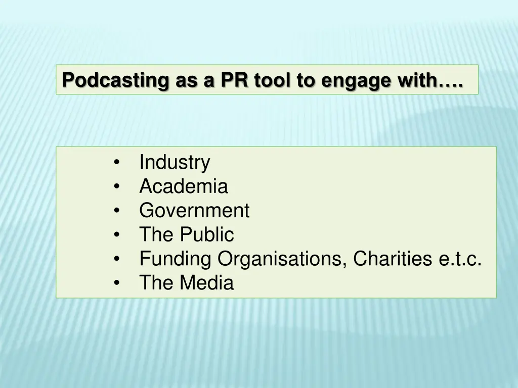 podcasting as a pr tool to engage with