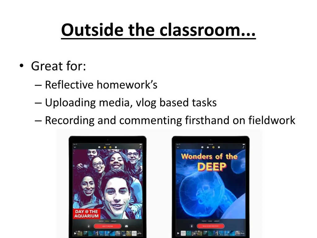 outside the classroom