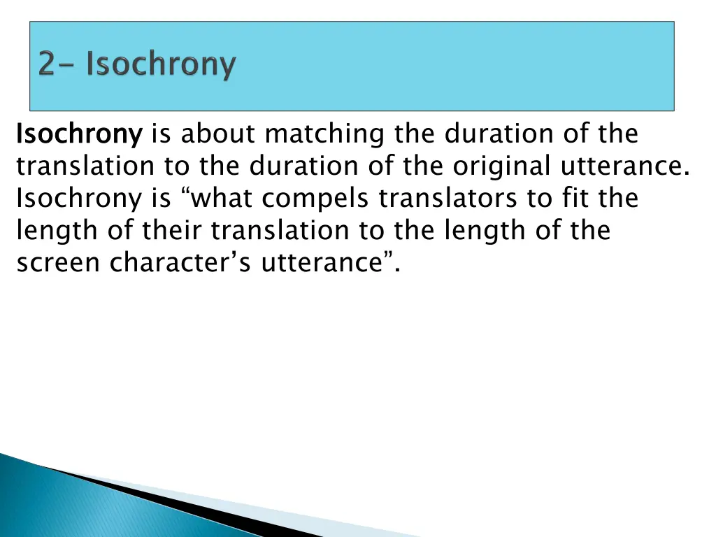 isochrony translation to the duration