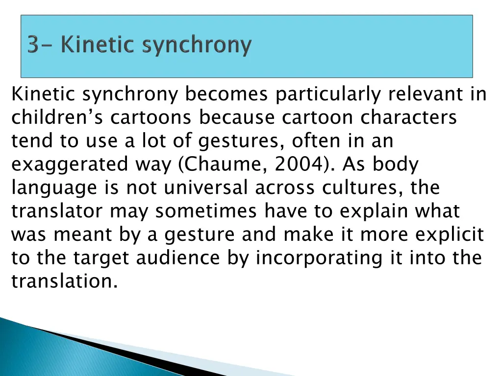 kinetic synchrony becomes particularly relevant