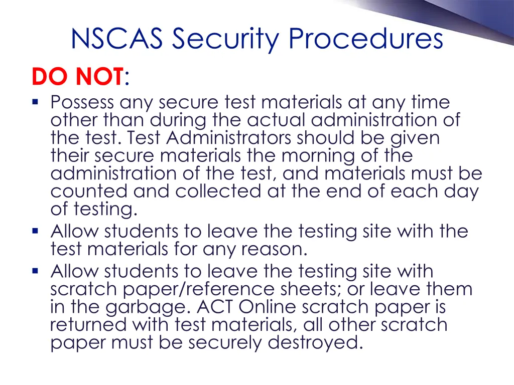 nscas security procedures do not possess