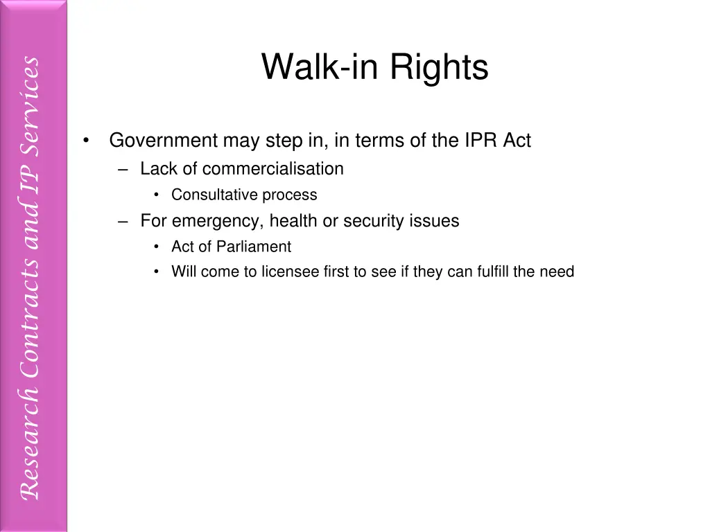 walk in rights