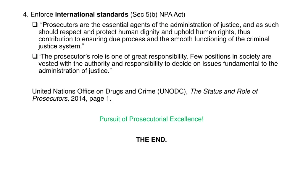 4 enforce international standards