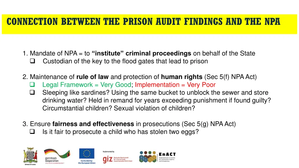 connection between the prison audit findings