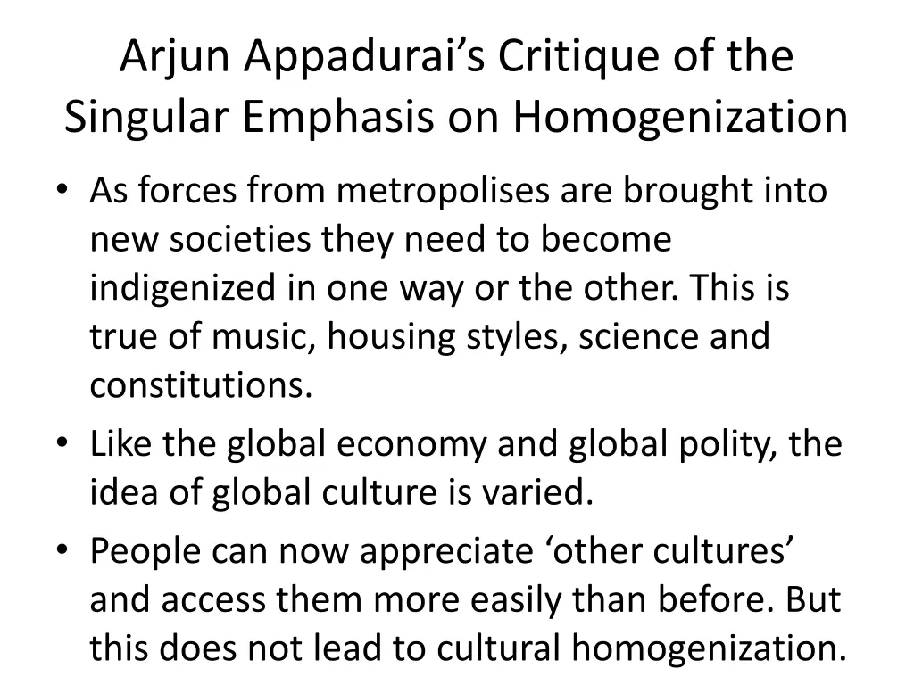 arjun appadurai s critique of the singular