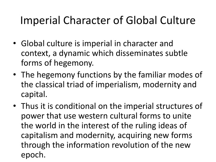 imperial character of global culture