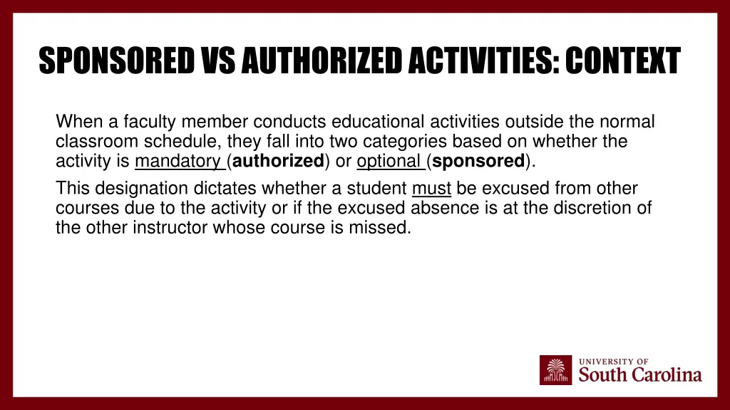 sponsored vs authorized activities context