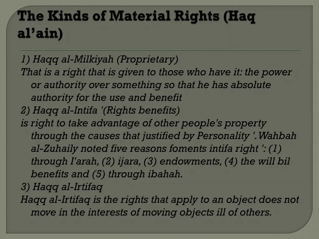 1 haqq al milkiyah proprietary that is a right