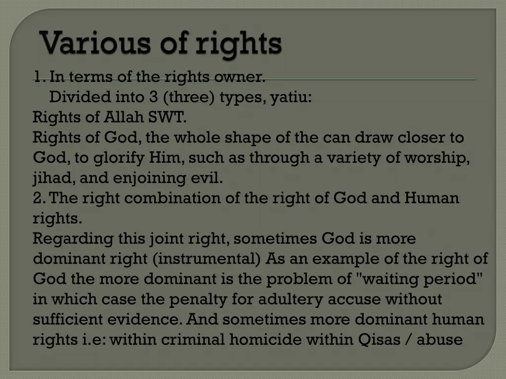 1 in terms of the rights owner divided into