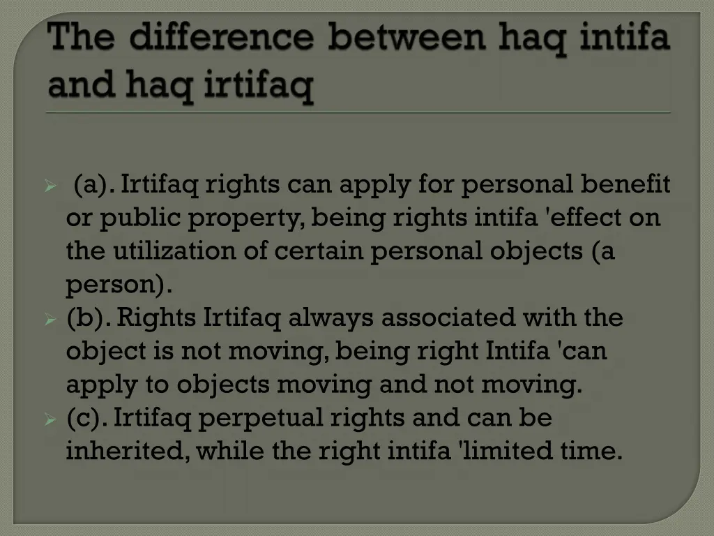 a irtifaq rights can apply for personal benefit