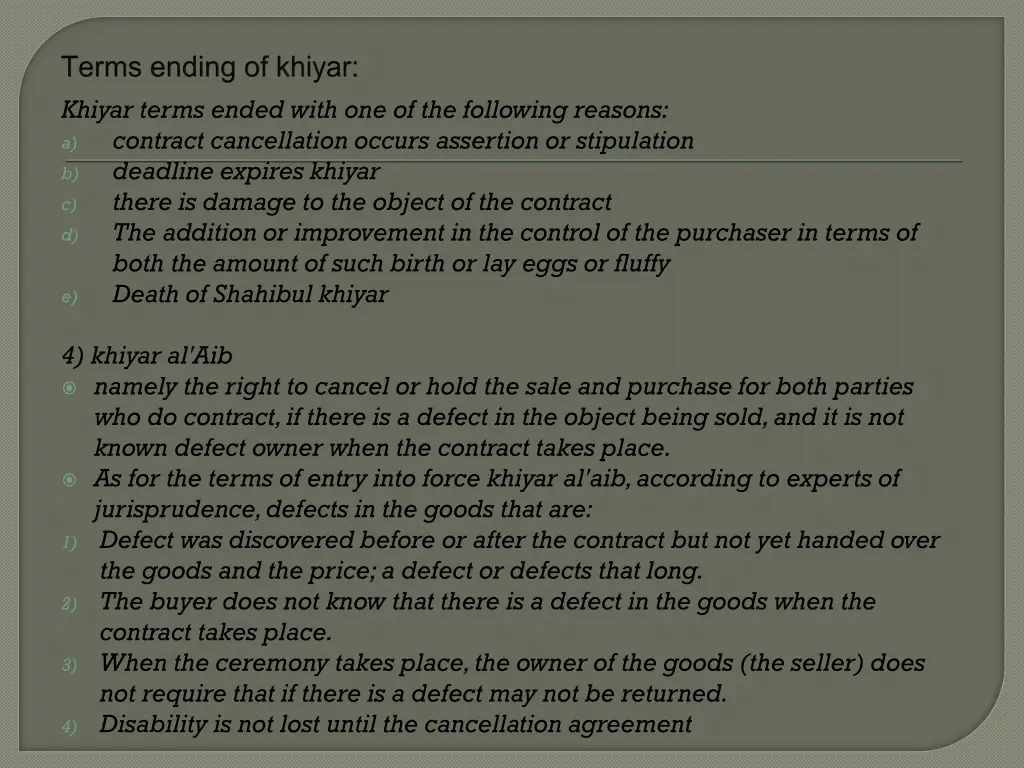 khiyar terms ended with one of the following